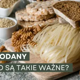 Węglowodany co to? Różnorodne produkty zbożowe: makaron, ryż, chleb, płatki owsiane, kasze. Kluczowe dla energii.
