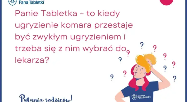 Kiedy ugryzienie komara wymaga wizyty u lekarza? Dowiedz się, co na ukąszenia owadów.