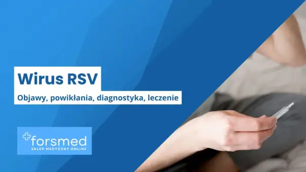 Wirus RSV: objawy, powikłania, diagnostyka, leczenie. Dłoń trzyma termometr, sugerując chorobę.