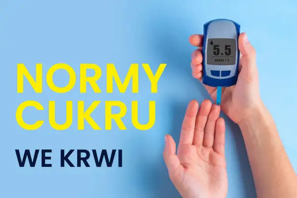 Ręka trzyma glukometr pokazujący 5.5 mmol/L. Napis "NORMY CUKRU WE KRWI" sugeruje prawidłowy poziom cukru.