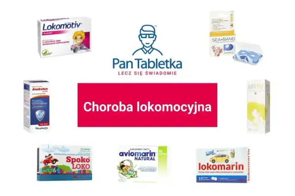 Produkty na chorobę lokomocyjną: Lokomotiv, Anaketon, Spoko LOKO, Aviomarin, Lokomarin, Sea-Band. Pomocne co na wymioty w podróży.